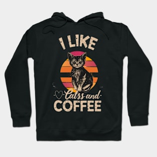 I like cats and coffee Hoodie